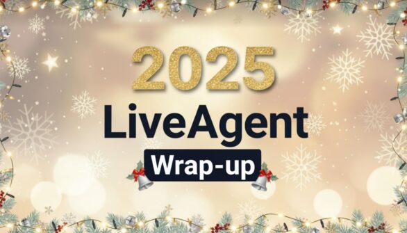 ملخص LiveAgent 2025: من الوظائف الجديدة إلى الدعم الموجه بالذكاء الاصطناعي