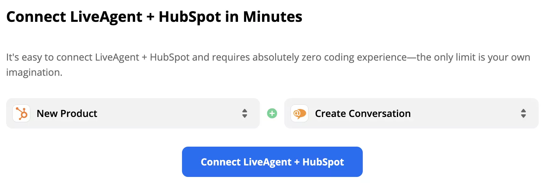 يؤدي محفز منتج جديد في HubSpot إلى تنشيط إجراء إنشاء محادثة في LiveAgent